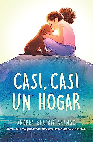 Casi, casi un hogar / Something Like Home (Spanish Edition)