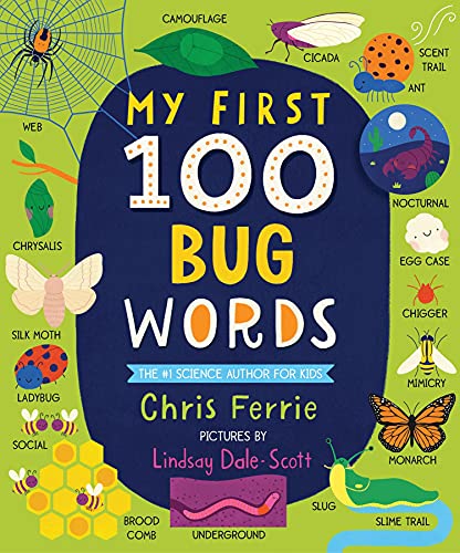 My First 100 Bug Words (My First STEAM Words)