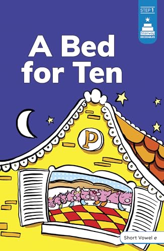 A Bed for Ten (Stairway Decodables Step 1)