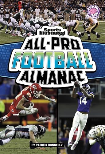 Sports Illustrated Kids All-Pro Football Almanac (Sports Illustrated Kids: Everything Sports Almanacs)