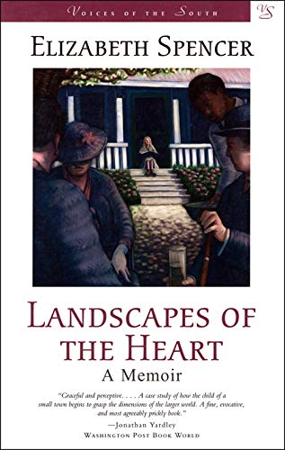 Landscapes of the Heart: A Memoir (Voices of the South)