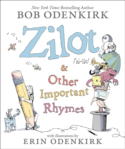 Zilot & Other Important Rhymes