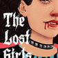 Lost Girls: A Vampire Revenge Story, The