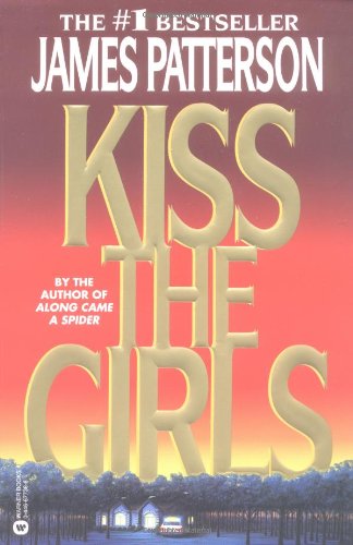 Kiss the Girls (Alex Cross)