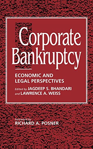 Corporate Bankruptcy: Economic and Legal Perspectives