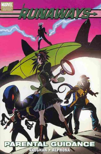 Runaways, Vol. 6: Parental Guidance