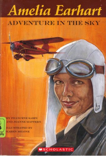 Amelia Earhart: Adventure in the Sky