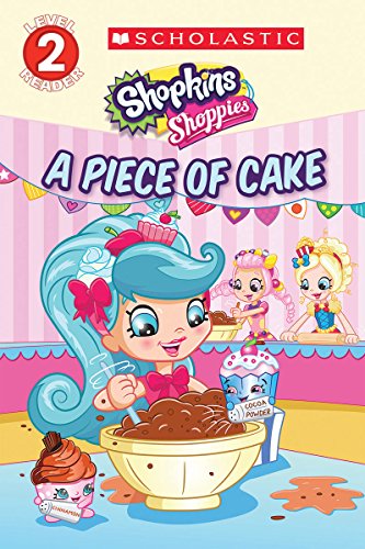 A Piece of Cake (Shopkins: Shoppies)