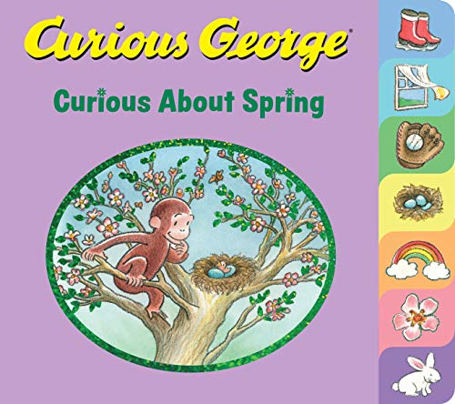 Curious George Curious About Spring (tabbed board book)