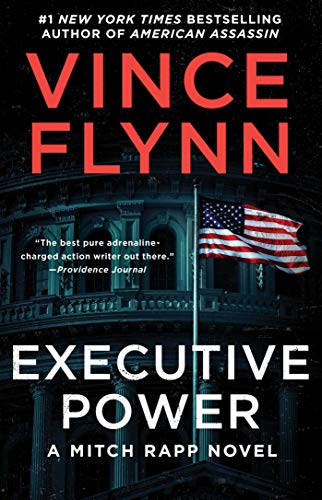 Executive Power (6) (A Mitch Rapp Novel)