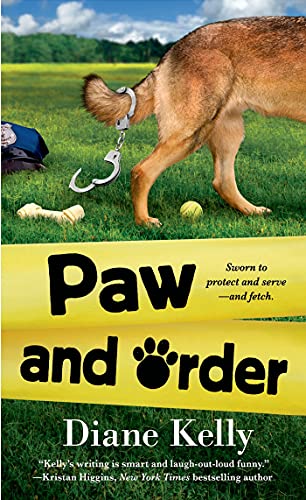 Paw and Order (A Paw Enforcement Novel, 2)