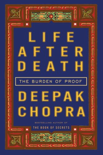 Life After Death: The Burden of Proof
