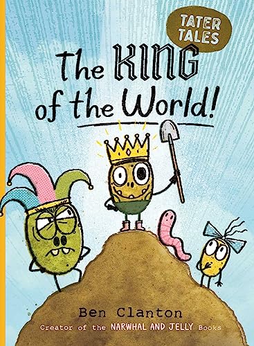 The King of the World! (2) (Tater Tales)