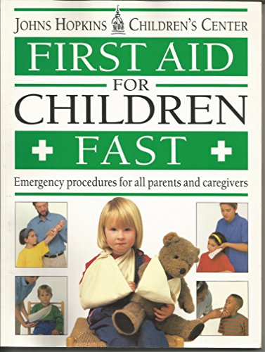 First Aid for Children Fast