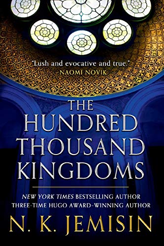 The Hundred Thousand Kingdoms, Book 1 (The Inheritance Trilogy)