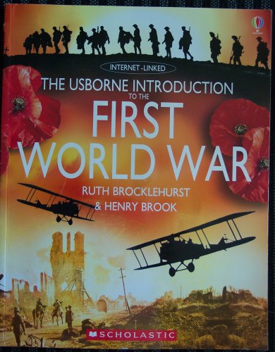 The Usborne Introduction to the First World War