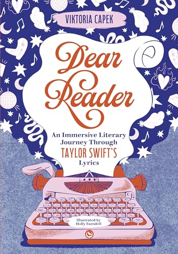 Dear Reader: An Immersive Literary Journey Through Taylor Swift’s Lyrics