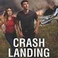 Crash Landing (Love Inspired Suspense)