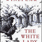 The White Lady: A British Historical Mystery