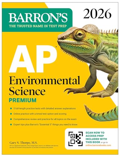 AP Environmental Science Premium, 2026: Prep Book With 5 Practice Tests + Comprehensive Review + Online Practice (Barron's AP Prep)
