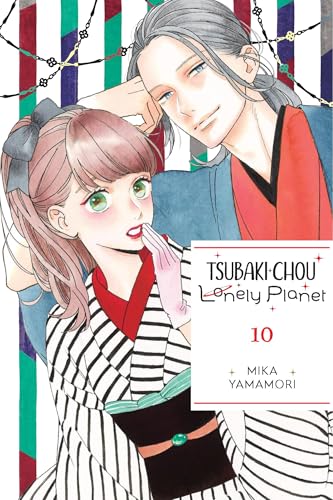 Tsubaki-chou Lonely Planet, Vol. 10 (Volume 10) (Tsubaki-chou Lonely Planet, 10)