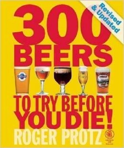 300 Beers to Try Before You Die!