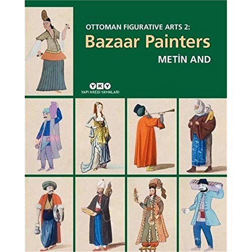 Bazaar painters: Ottoman figurative arts 2