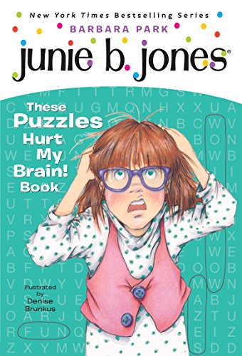 Junie B. Jones: These Puzzles Hurt My Brain! Book