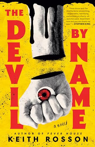 The Devil by Name: A Novel (Fever House Duology)