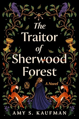 The Traitor of Sherwood Forest: A Novel