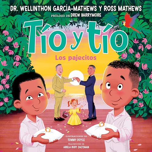 Tío y tío (Tío and Tío Spanish Edition): Los pajecitos