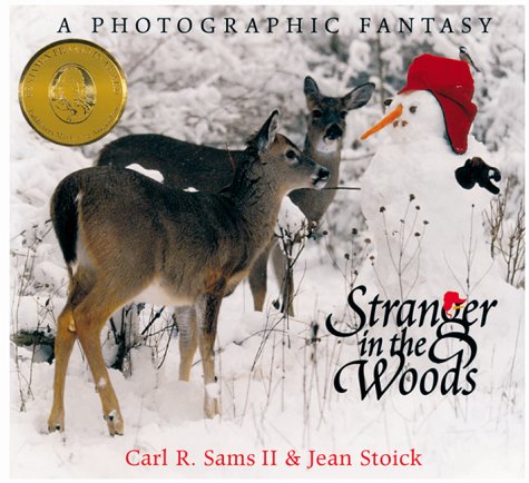 Stranger in the Woods: A Photographic Fantasy (Nature)