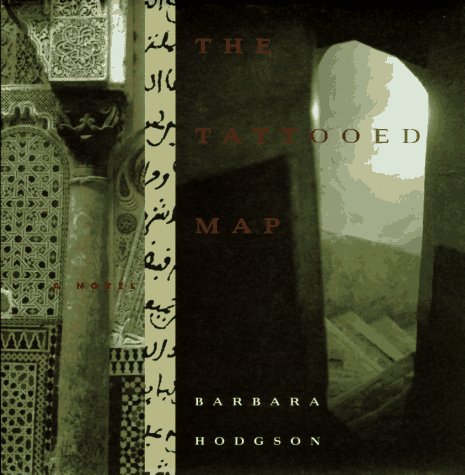 The Tattooed Map: A Novel