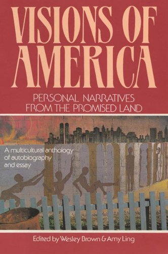 Visions of America: Personal Narratives from the Promised Land