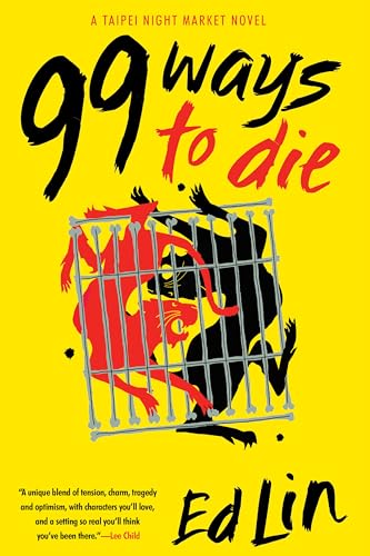 99 Ways to Die (A Taipei Night Market Novel)