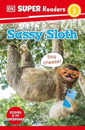 DK Super Readers Level 2 Sassy Sloth