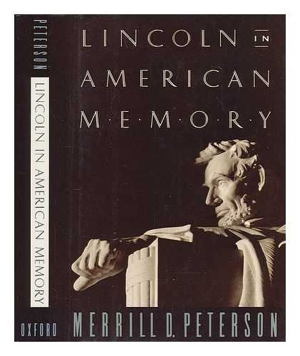 Lincoln in American Memory