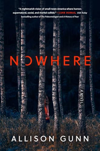 Nowhere: A Novel