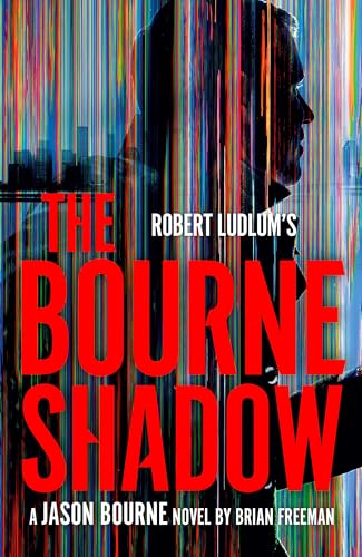 Robert Ludlum's The Bourne Shadow (Jason Bourne)