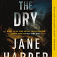 The Dry: A Novel