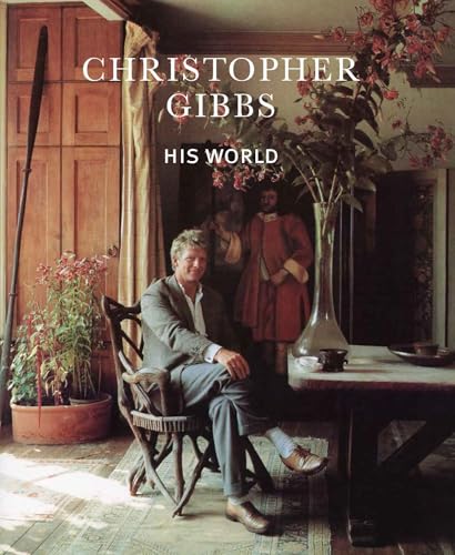 Christopher Gibbs: His World