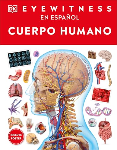 Eyewitness: Cuerpo humano (Human Body) (Spanish Edition)