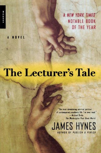 The Lecturer's Tale: A Novel