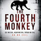 Fourth Monkey (A 4MK Thriller)