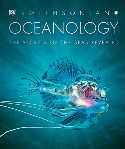 Oceanology: The Secrets of the Sea Revealed