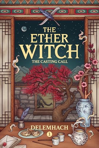 The Casting Call (Ether Witch, 1)