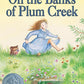 On the Banks of Plum Creek (Little House, No 3)