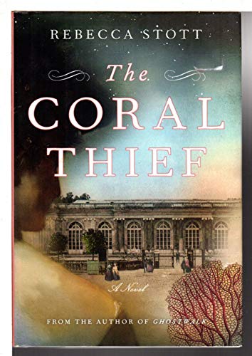 The Coral Thief: A Novel