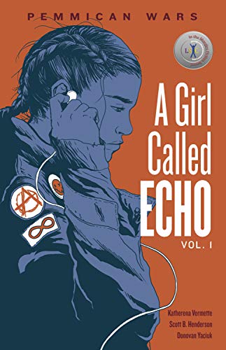 Pemmican Wars (Volume 1) (A Girl Called Echo)
