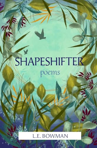 Shapeshifter: Poems (Button Poetry)